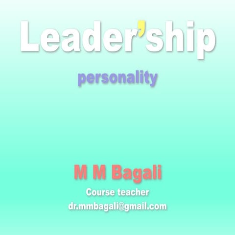 Personality, Leadership, Leaders, Managing