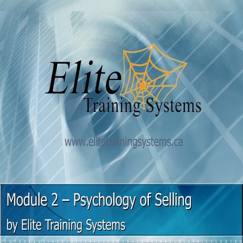 Module 2 - Psychology Of Selling