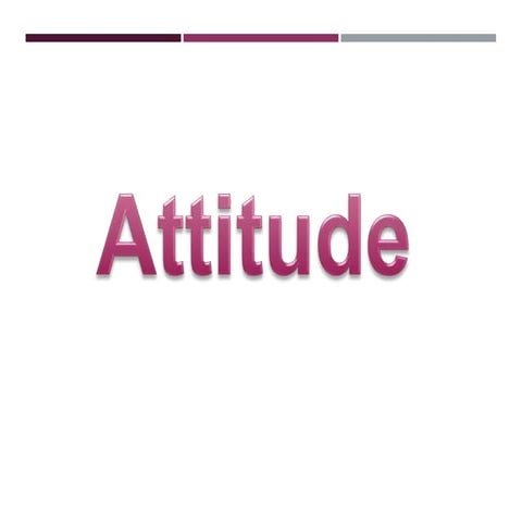 Module 2 attitudes and values