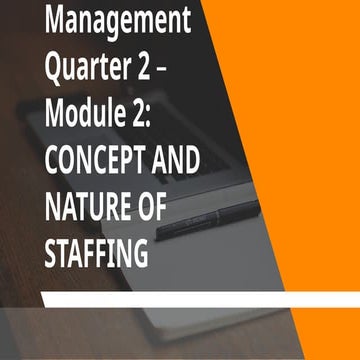 MODULE 2_CONCEPT AND NATURE OF STAFFING.pptx