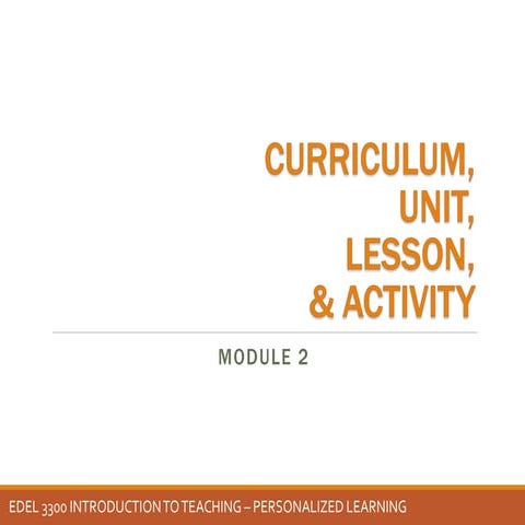 EDBL 3300 - Module 2: Cirriculum