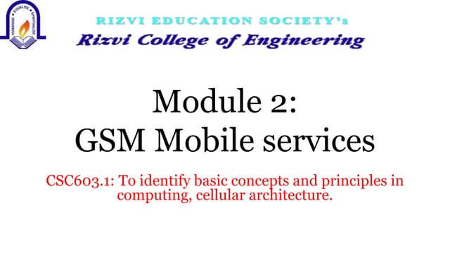 Module 2_  GSM Mobile services.pptx