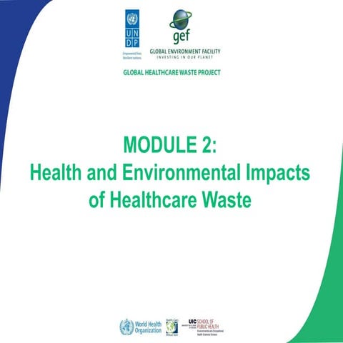 module2 Health and Environmental Impacts of Healthcare waste.pdf