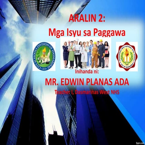 Module 2  isyu sa paggawa