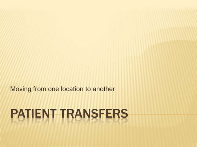 Safe transfer of patient | PPTX