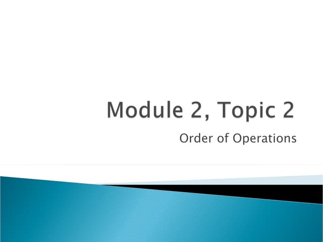 Module 2 Topic 2 Ppt Module 2 Topic 2 Ppt