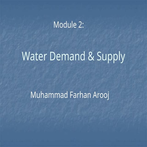 Module 2 Water Demand and Supply study.pptx