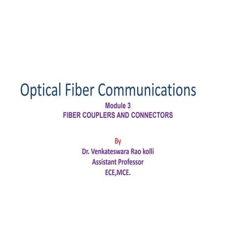 Module 3.Fiber couplers and connectors.pptx