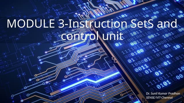 module 3 instruction set and control unit