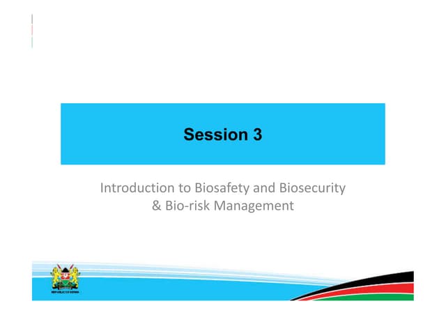 MODULE 3.2_BIOSAFETY_Session 2_Introduction to bio-risk Management.pdf