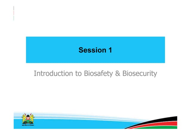 MODULE 3.1_BIOSAFETY_Session 1_Introduction to Biosafety Biosecurity_Final.pdf