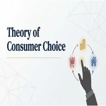 Theory of Consumer Choice - Laws in Economics | PPT