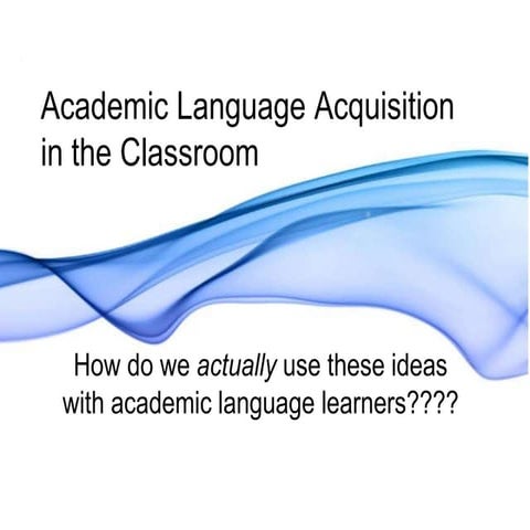 Module 3: Academic Language in the Classroom