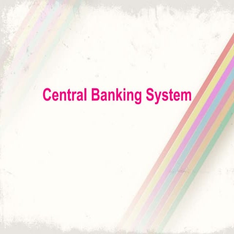 Central Banking System