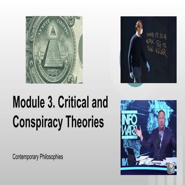Module 3 -Critical and Conspiracy Theories (Contemporary Philosophies).pdf