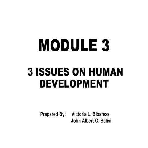 Module 3   The 3 issues on human development