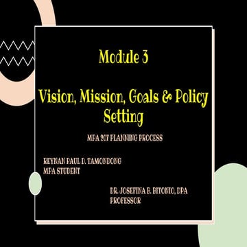 Module 3 Vision, Mission, Goals, & Policy setting | PPT