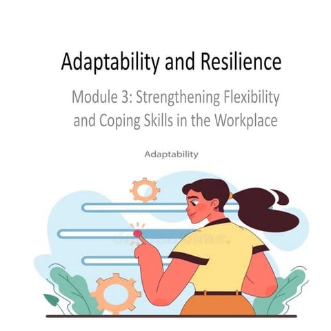 Module_3_Adaptability_and_Resilience.pptx