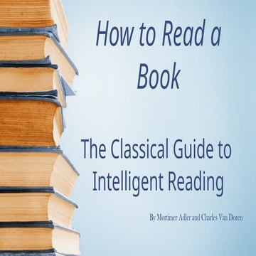 Mortimer Adler's How to Read a Book for TH780