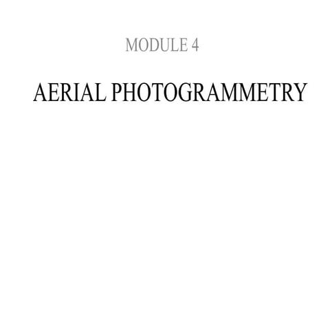 Ariel photogrammetry in advanced surveying
