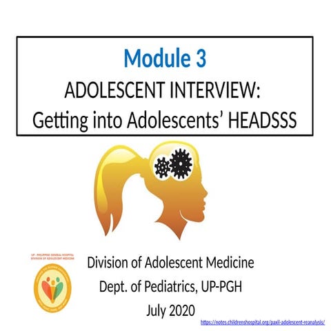 Module 3 HEADSSS Interview 8_20_v2.0.pptx