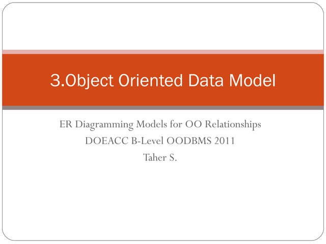 Module 3 Object Oriented Data Models Object Oriented notations | PPT