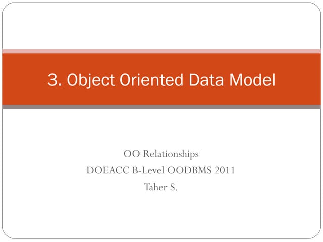 Object Oriented Relationships
