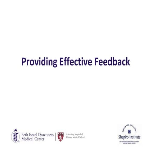 Module 3 Presentation - Providing Effective Feedback