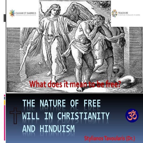 the nature of free will in Christianity and Hinduism