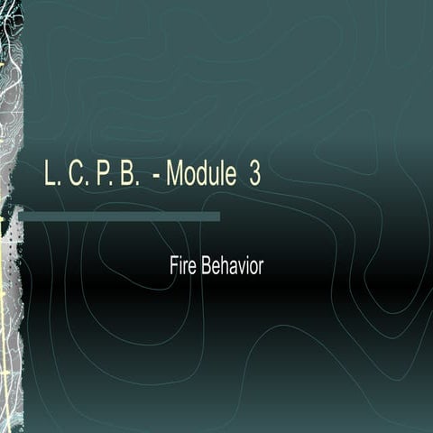 Module 3  - Fire Behavior