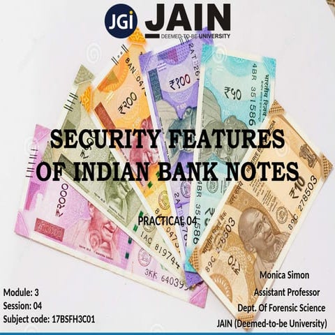 Module 3_Session 4- Security features in bank notes .pptx