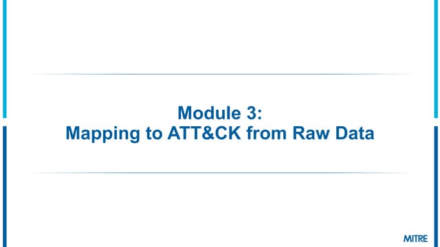 MITRE-Module 3 Slides.pdf