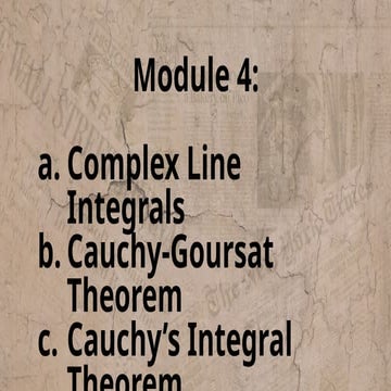 Module 4 - Complex Analysis.INTEGRATION OF COMPLEX FUNCTIONS