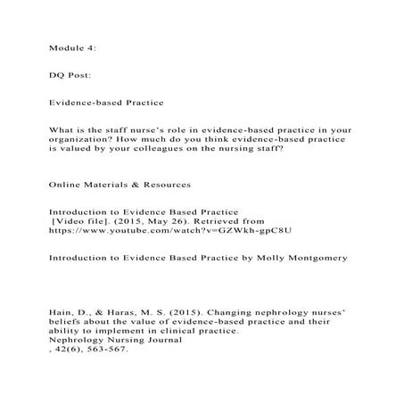 Module 4DQ PostEvidence-based PracticeWhat is th.docx