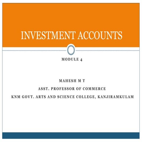 Module 4 investment accounts