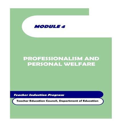 Module 4 professionalism and personal welfare