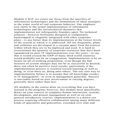 Module 4 SLP, we return our focus from the specifics of informat.docx