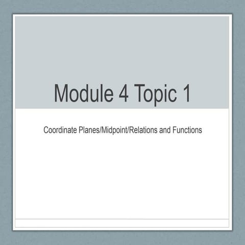 Module 4 topic 1