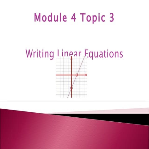 Module 4 topic 3 notes