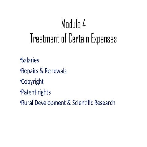 module 4 Treatment of certain expenses.pptx