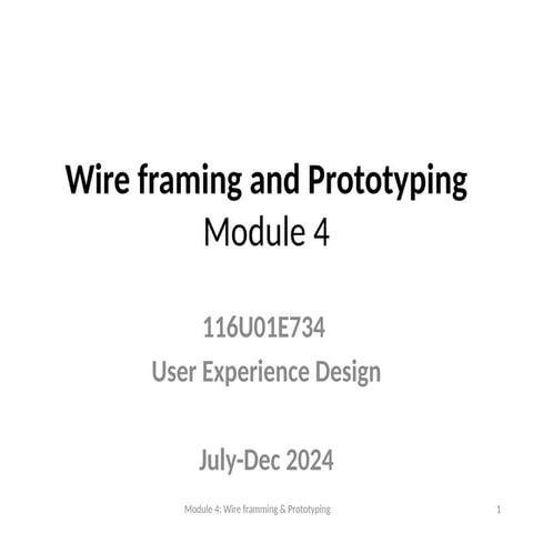 Module4UxDWireframmingAndPRotottyping (1).pptx