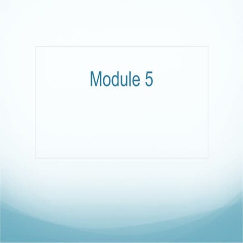 Module 5