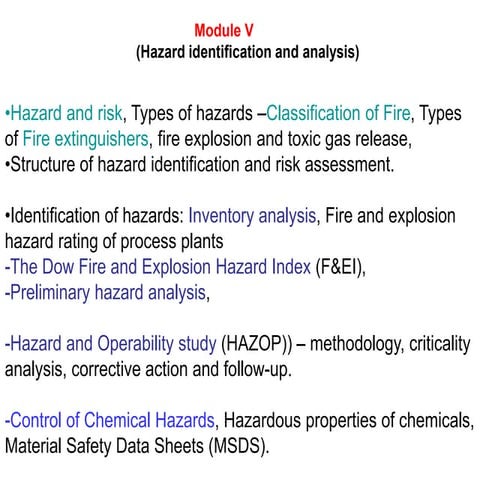 Hazard identification and analysis -Hazop