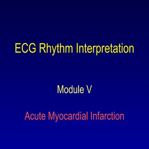 Module on ecg rhythm interpretation management