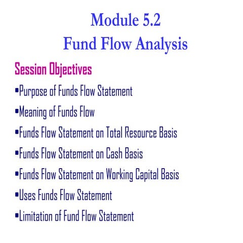 module 5.2 Fund flow statement Analysis.ppt