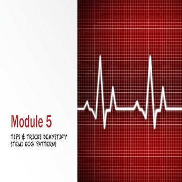 Module 5 tips and tricks- stemi ecg recognition & patterns finale | PDF