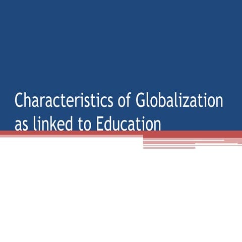 _ChAracteristics-of-Globalization-as-Linked-to-Education