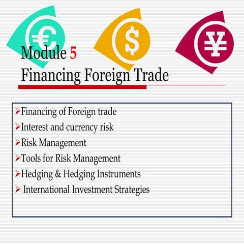 Module 5 Financing Foreign Trade.ppt