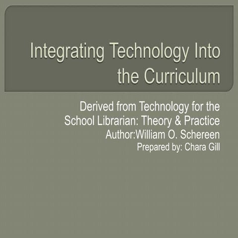 Module 5 integrating technology into the curriculum