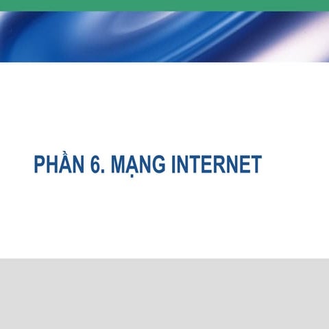 Module 6: Sử Dụng Internet Cơ Bản